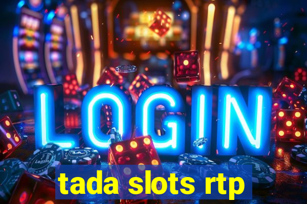 tada slots rtp